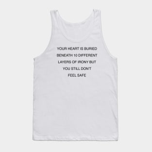 YOU STILL DON’T FEEL SAFE Tank Top